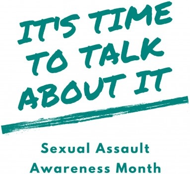 it's time to talk about it sexual assault awareness month